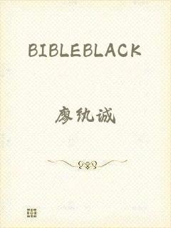 BIBLEBLACK