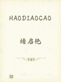 HAODIAOCAO