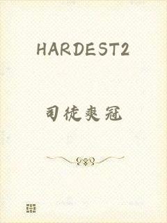 HARDEST2