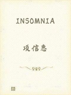 INSOMNIA