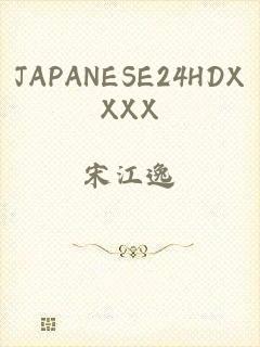JAPANESE24HDXXXX