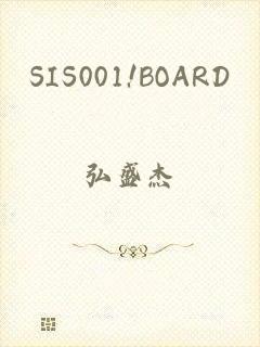 SIS001!BOARD