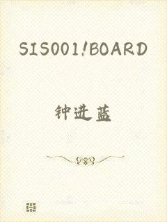 SIS001!BOARD