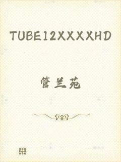 TUBE12XXXXHD