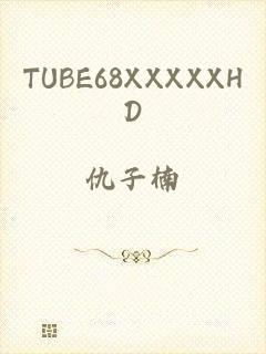 TUBE68XXXXXHD