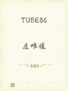 TUBE86