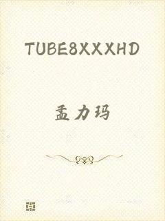 TUBE8XXXHD