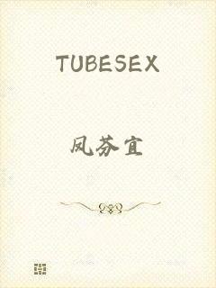 TUBESEX