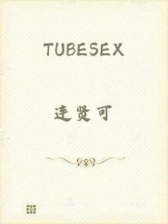 TUBESEX