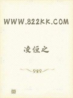 WWW.822KK.COM