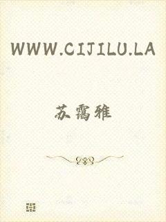 WWW.CIJILU.LA