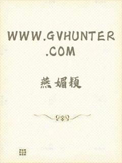 WWW.GVHUNTER.COM