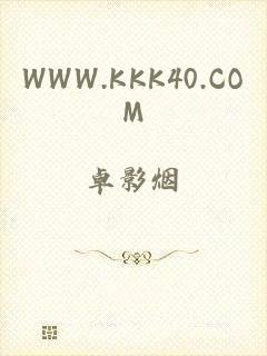 WWW.KKK40.COM