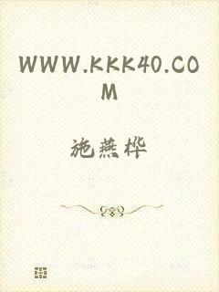 WWW.KKK40.COM