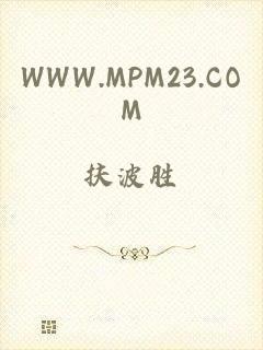 WWW.MPM23.COM