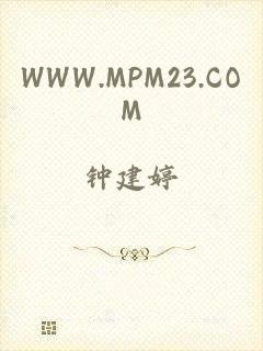 WWW.MPM23.COM