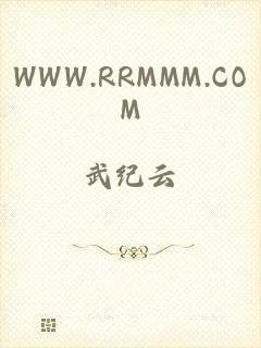 WWW.RRMMM.COM