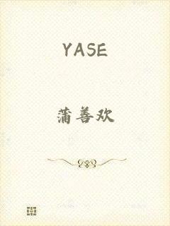 YASE